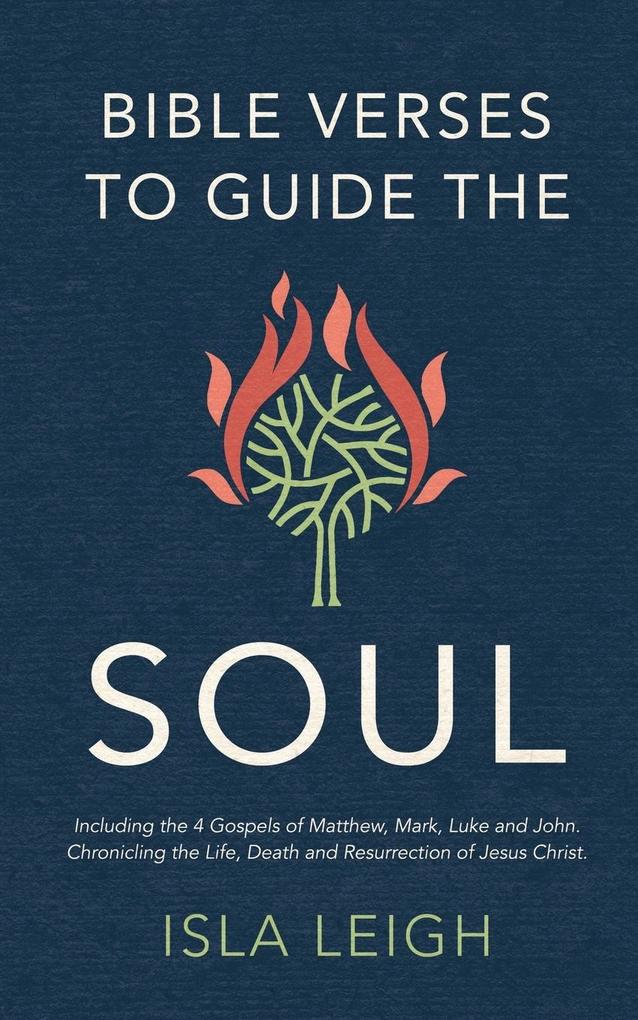 Bible Verses to Guide the Soul