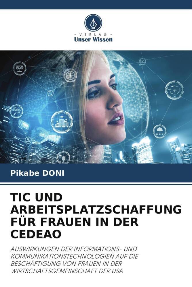 TIC UND ARBEITSPLATZSCHAFFUNG FÜR FRAUEN IN DER CEDEAO