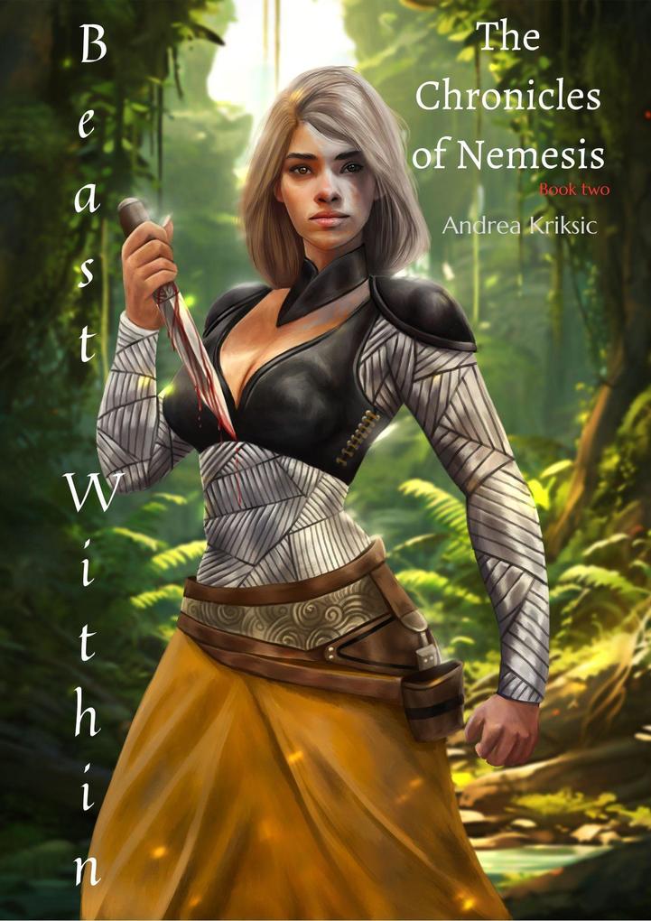 The Chronicles of Nemesis book 2 Beast Within