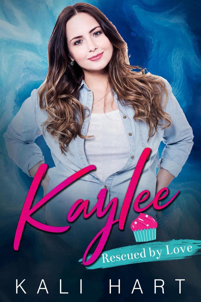 Kaylee (Rescued by Love #1)