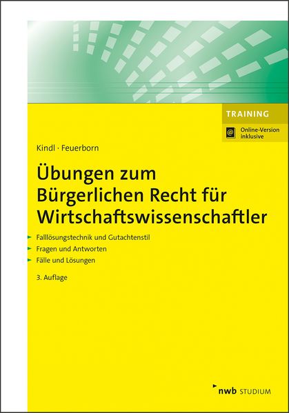 Übungen zum Bürgerlichen Recht für Wirtschaftswissenschaftler