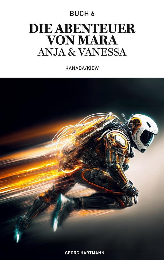 Die Abenteuer von Mara Anja und Vanessa