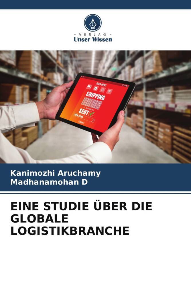 EINE STUDIE ÜBER DIE GLOBALE LOGISTIKBRANCHE