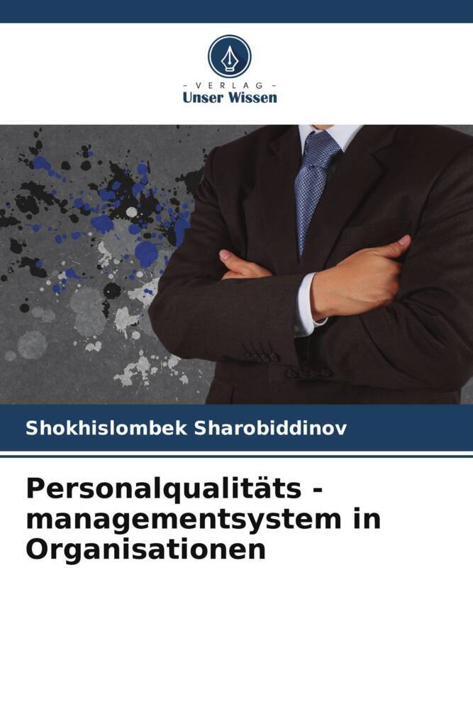 Personalqualitäts - managementsystem in Organisationen