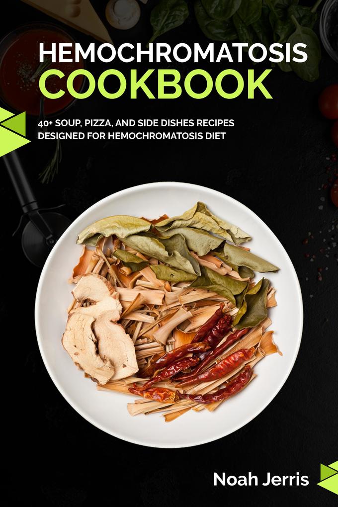 Hemochromatosis Cookbook