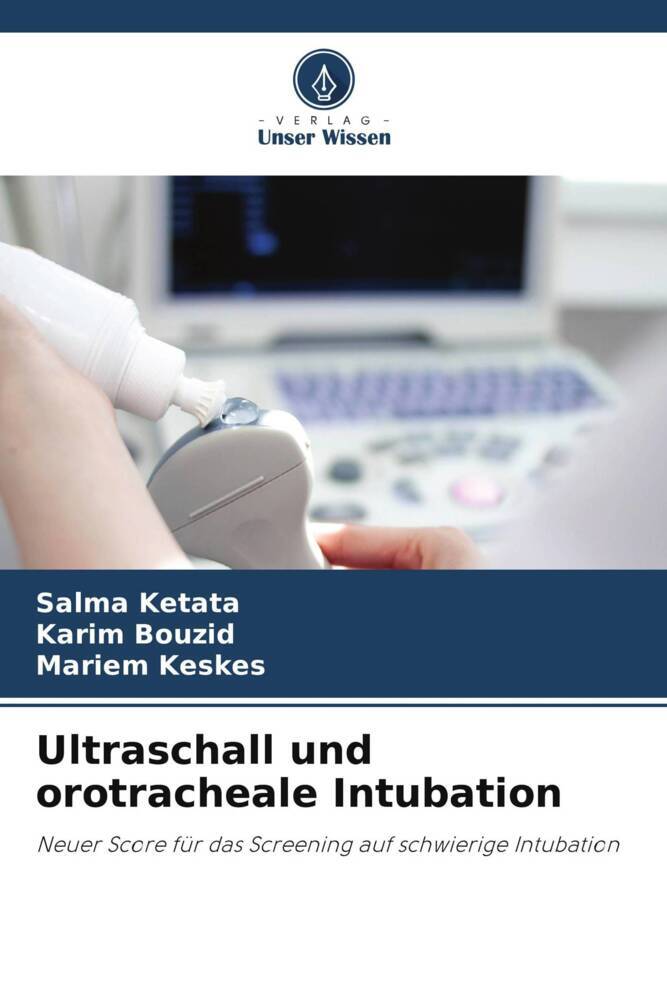 Ultraschall und orotracheale Intubation