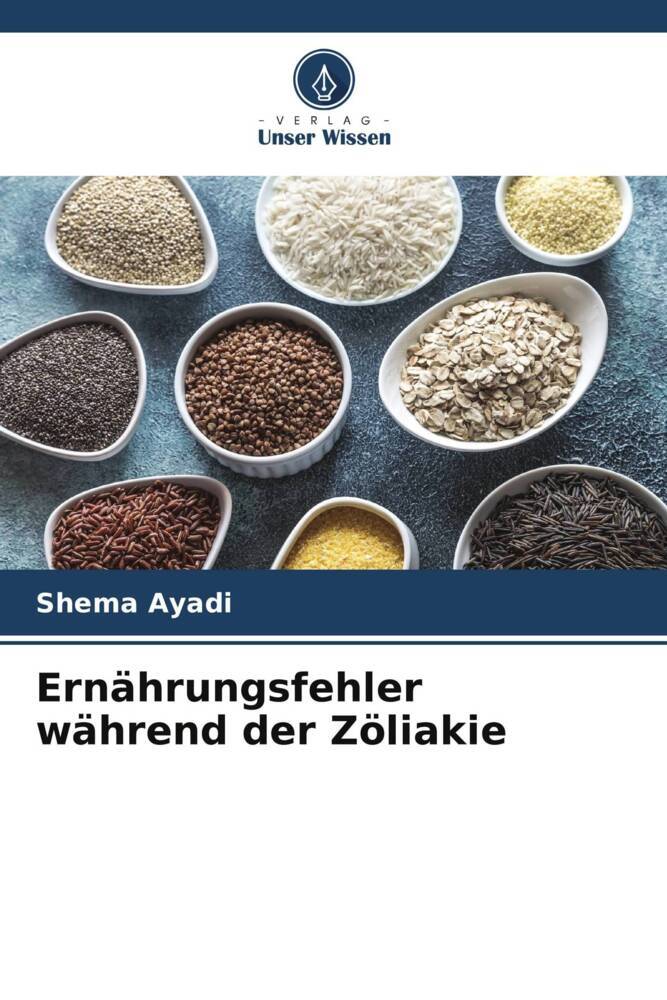 Ernährungsfehler während der Zöliakie