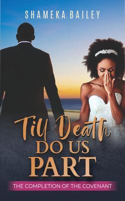 Till Death Do Us Part