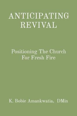 ANTICIPATING REVIVAL