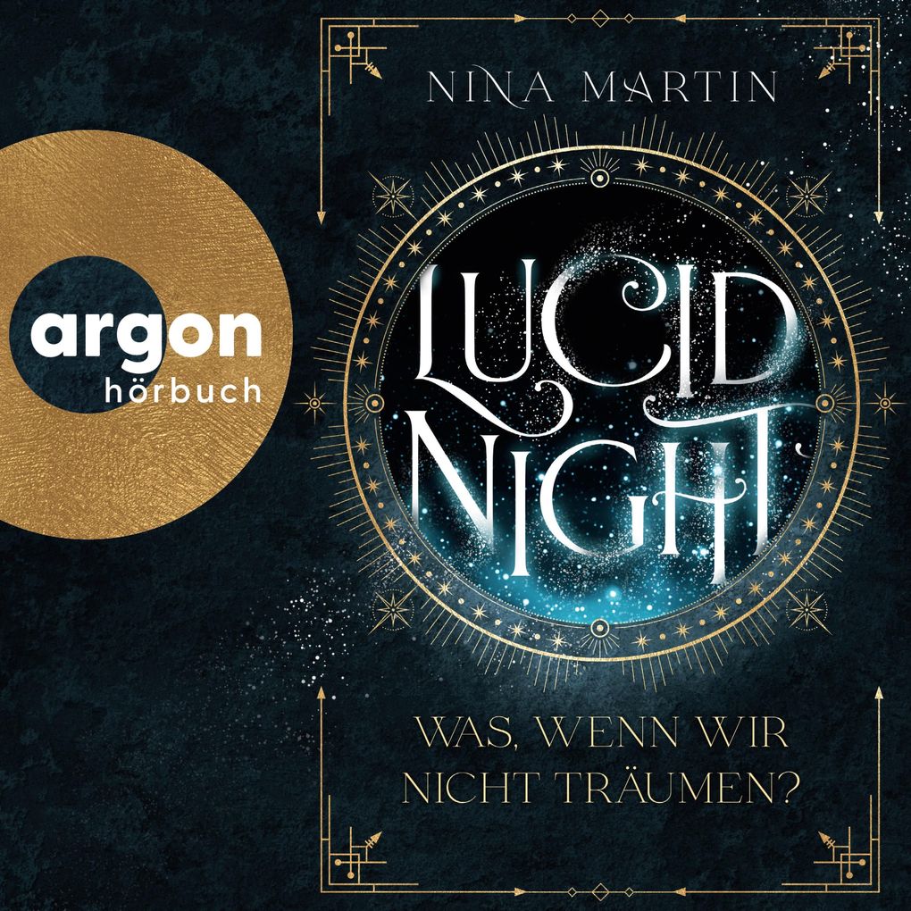 Lucid Night - Was wenn wir nicht träumen?