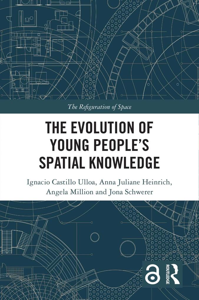 The Evolution of Young People‘s Spatial Knowledge