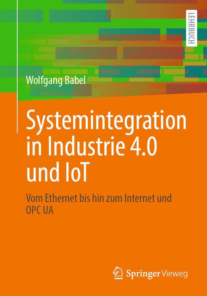 Systemintegration in Industrie 4.0 und IoT
