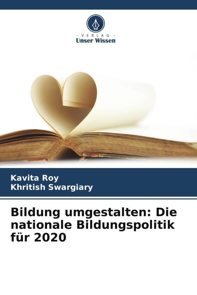 Bildung umgestalten: Die nationale Bildungspolitik für 2020