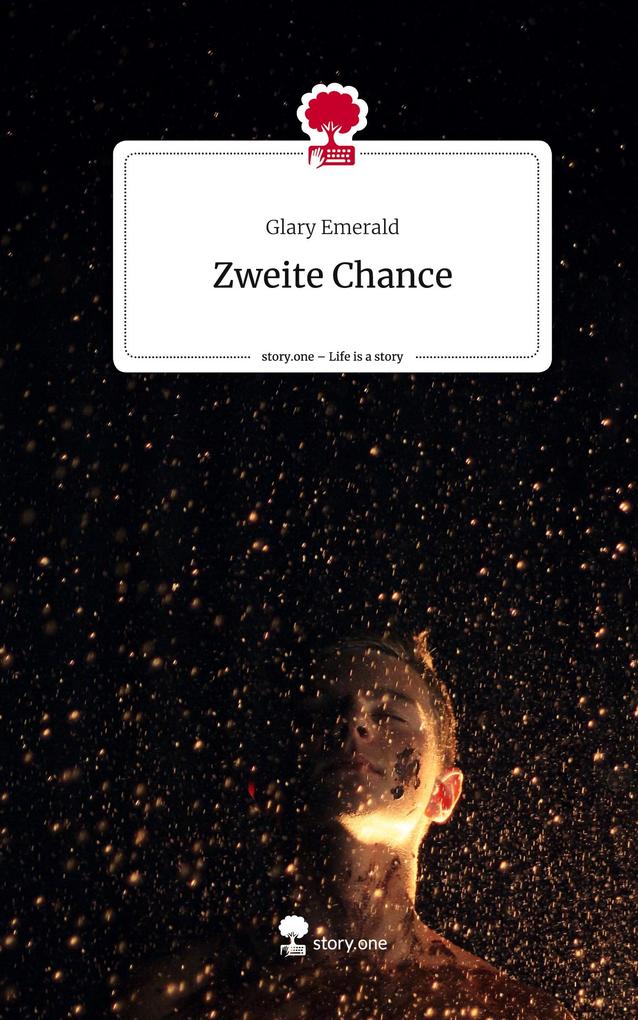 Zweite Chance. Life is a Story - story.one
