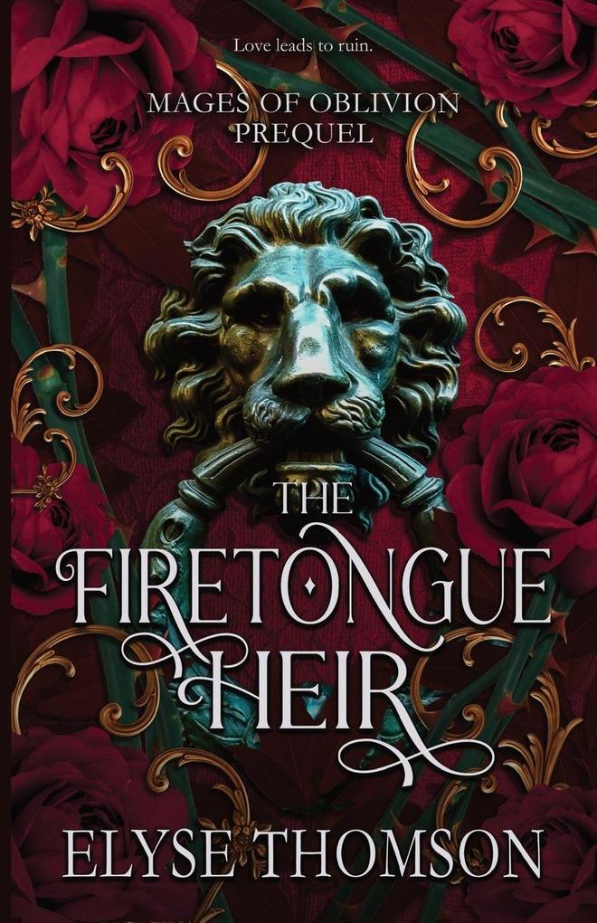 The Firetongue Heir