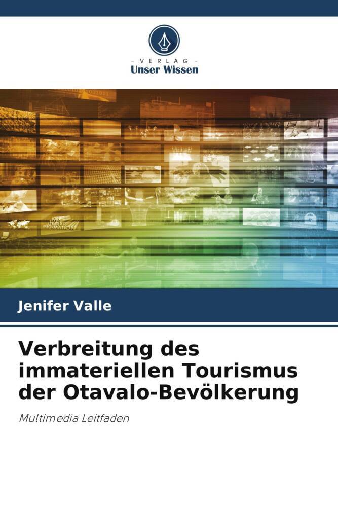Verbreitung des immateriellen Tourismus der Otavalo-Bevölkerung