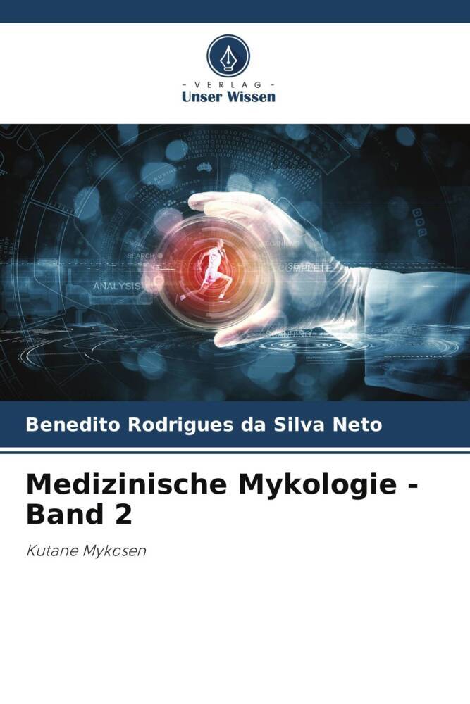Medizinische Mykologie - Band 2