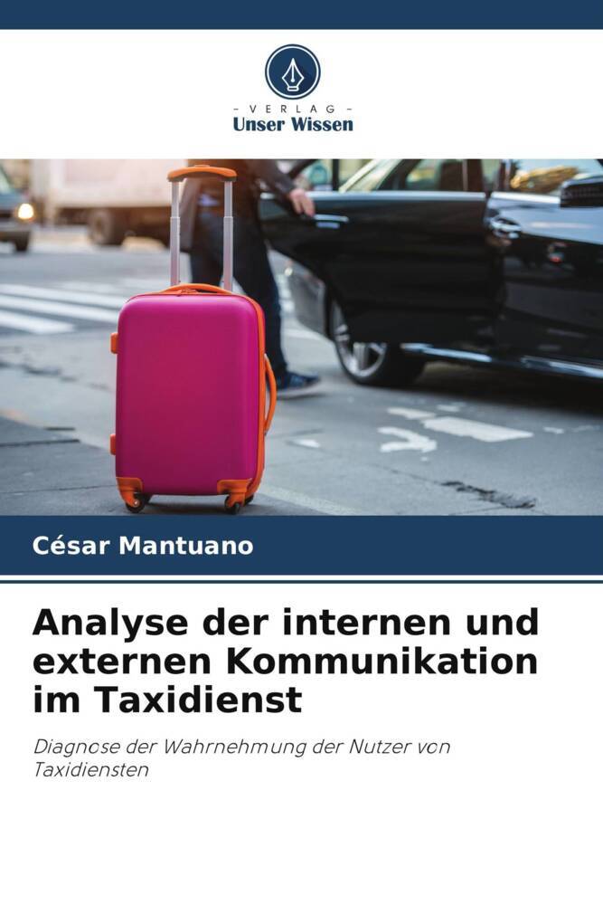 Analyse der internen und externen Kommunikation im Taxidienst