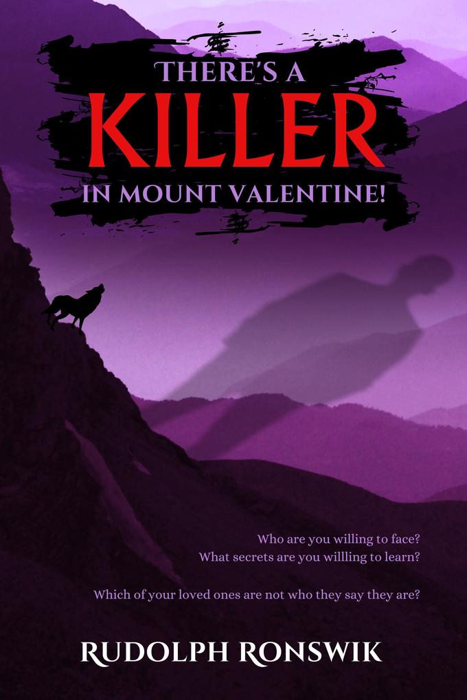 There‘s a Killer in Mount Valentine!
