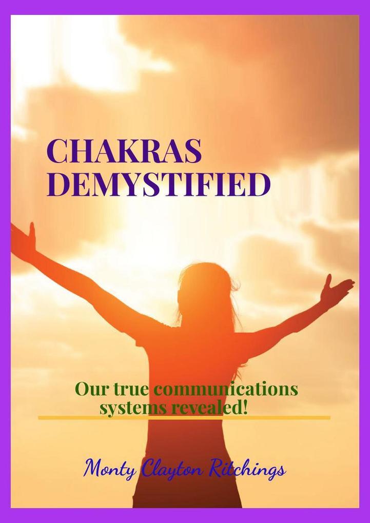 Chakras Demystified (Embracing The Blend #1)