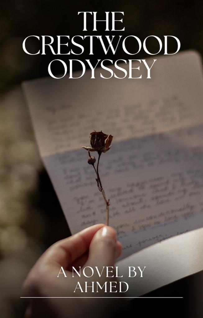 The Crestwood Odyssey (Whispers of Growth #1)