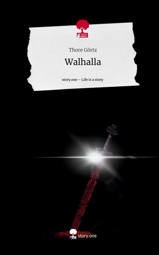 Walhalla. Life is a Story - story.one
