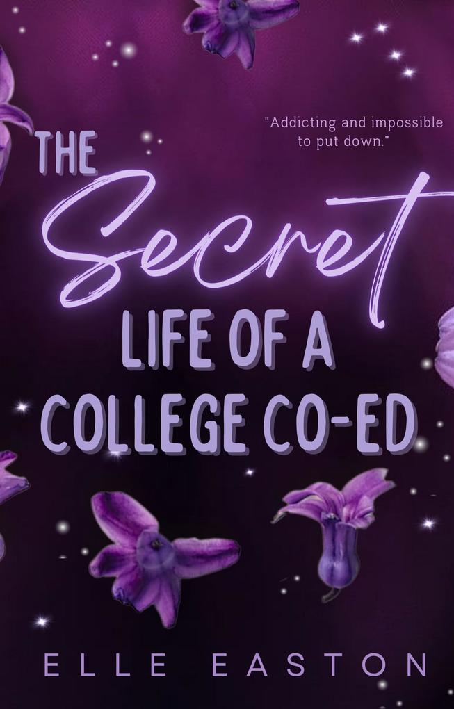 The Secret Life of a College Co-Ed (Campus Rumors)