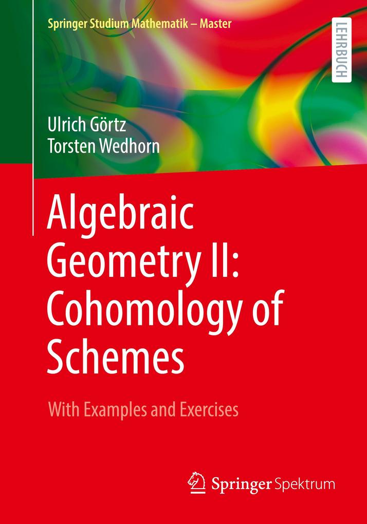 Algebraic Geometry II: Cohomology of Schemes