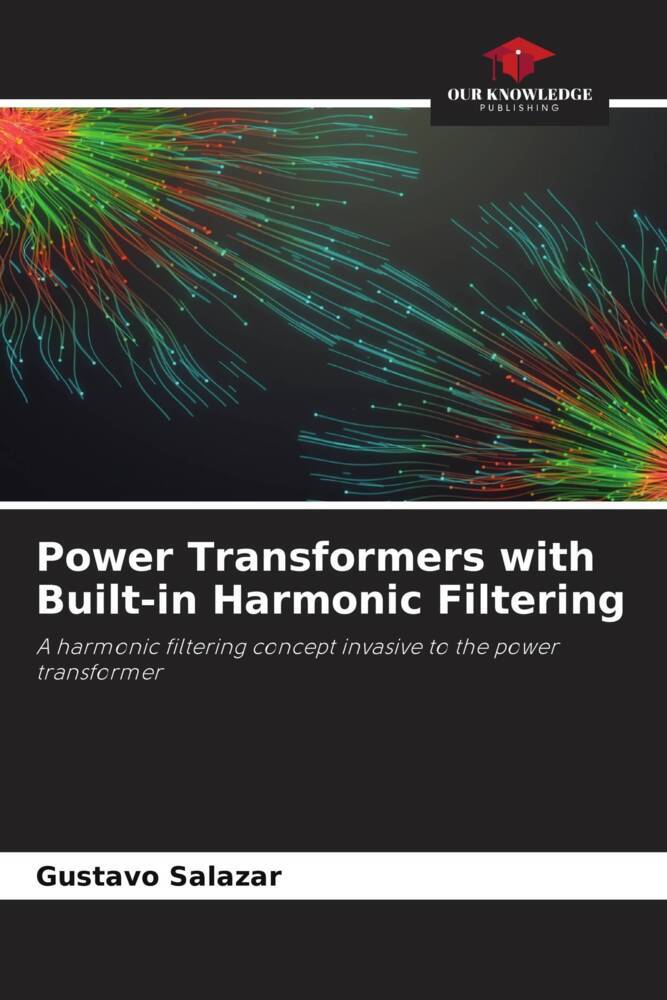 Power Transformers with Built-in Harmonic Filtering