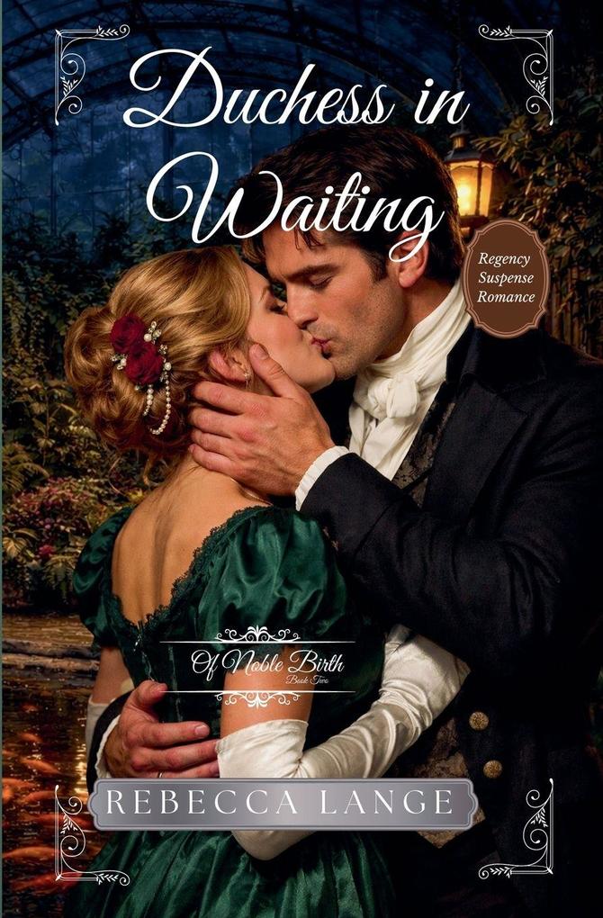 Duchess in Waiting