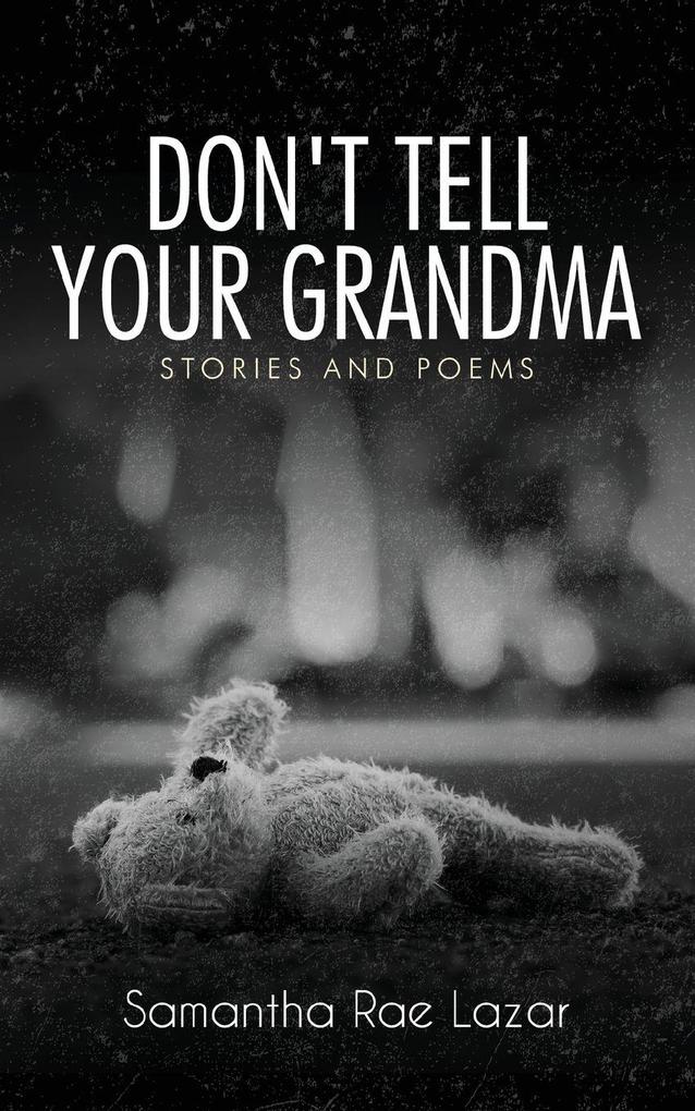 Don't Tell Your Grandma