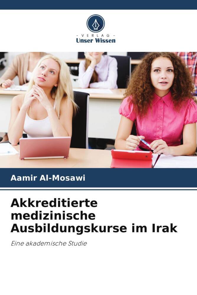 Akkreditierte medizinische Ausbildungskurse im Irak