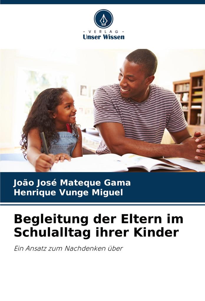 Begleitung der Eltern im Schulalltag ihrer Kinder