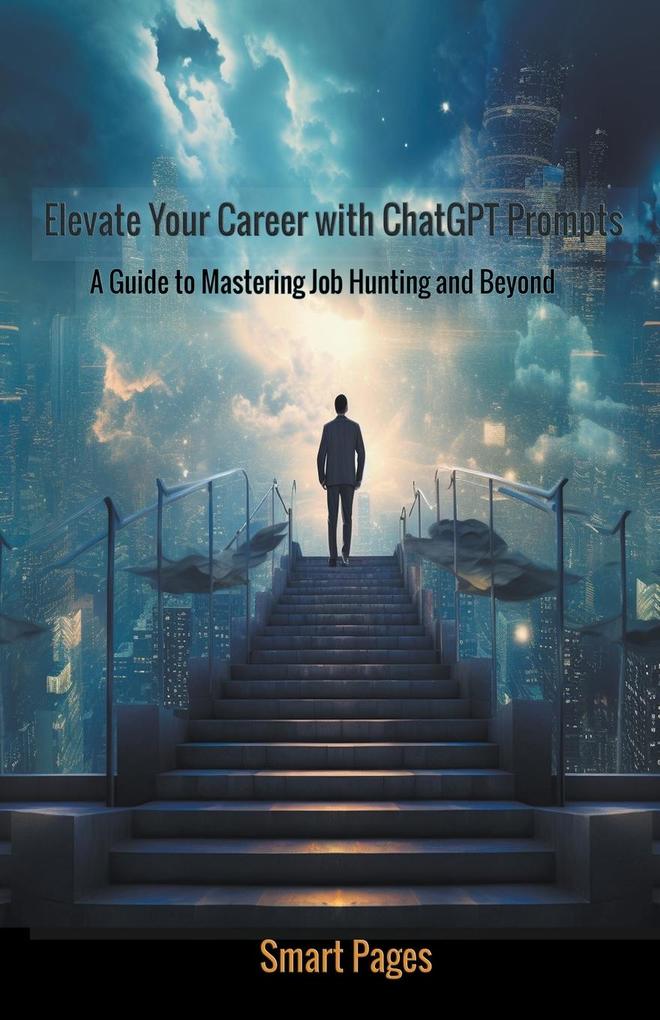 Elevate Your Career with ChatGPT Prompts