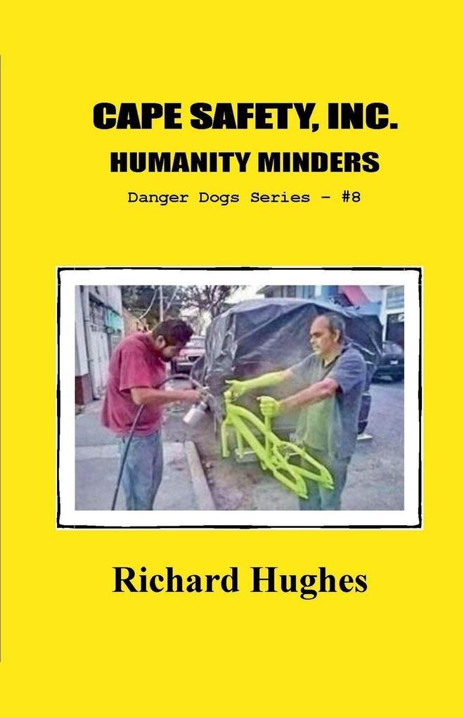 Cape Safety Inc. Humanity Minders