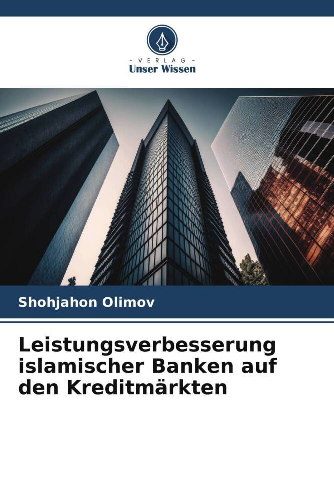Leistungsverbesserung islamischer Banken auf den Kreditmärkten