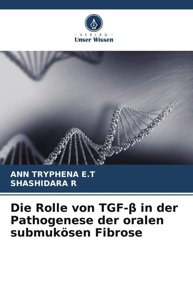 Die Rolle von TGF- in der Pathogenese der oralen submukösen Fibrose
