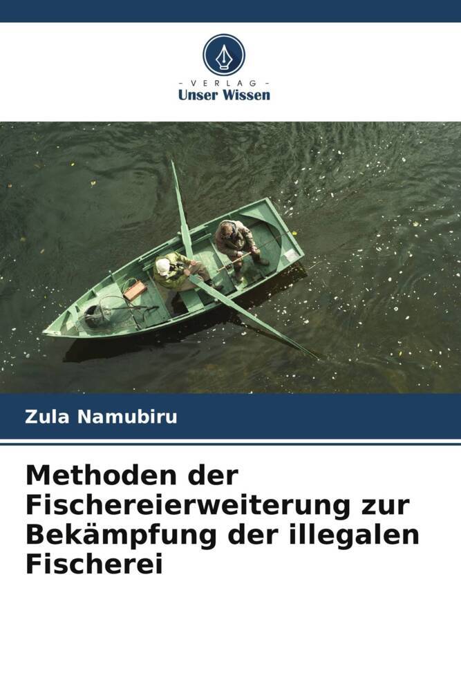 Methoden der Fischereierweiterung zur Bekämpfung der illegalen Fischerei