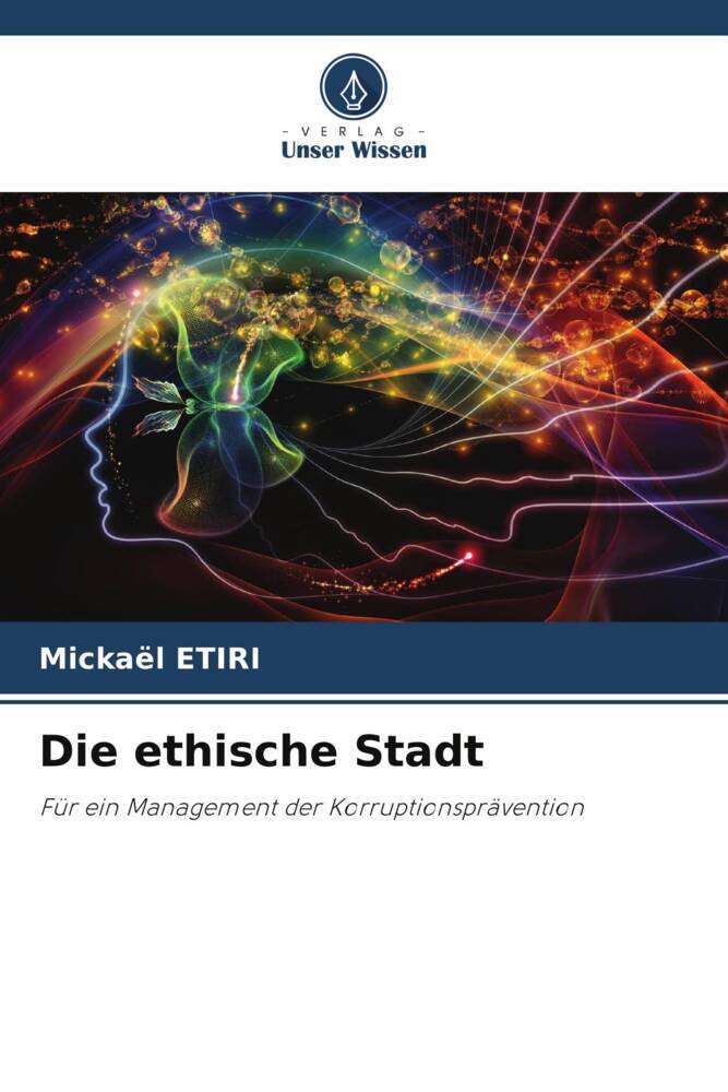 Die ethische Stadt