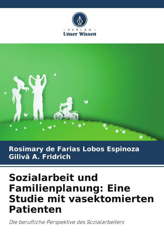 Sozialarbeit und Familienplanung: Eine Studie mit vasektomierten Patienten