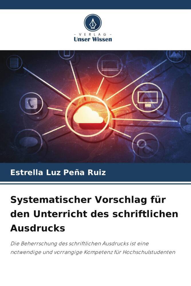 Systematischer Vorschlag für den Unterricht des schriftlichen Ausdrucks