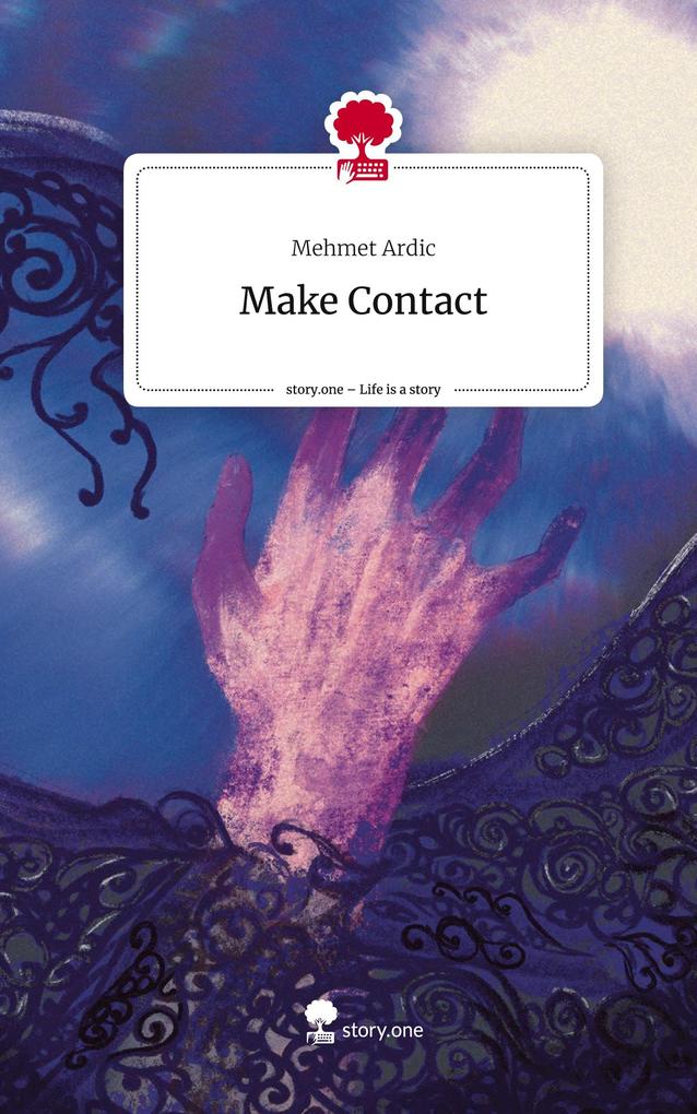 Make Contact. Life is a Story - story.one