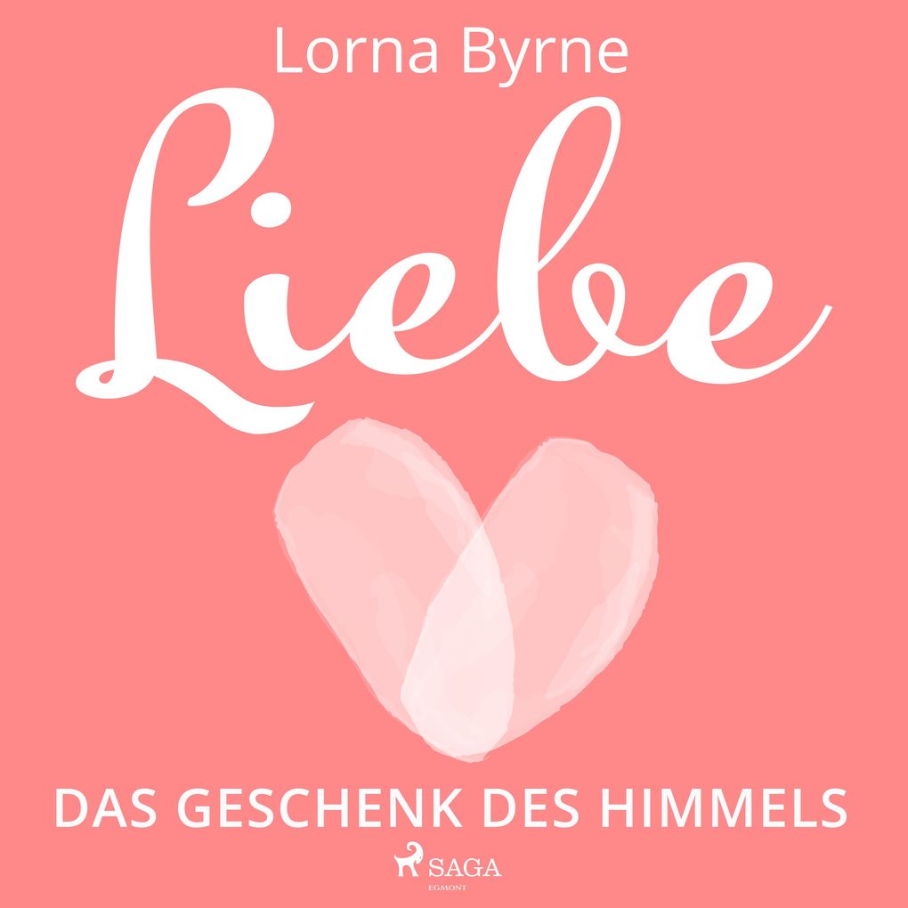 Liebe Das Geschenk des Himmels