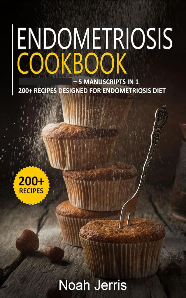 Endometriosis Cookbook