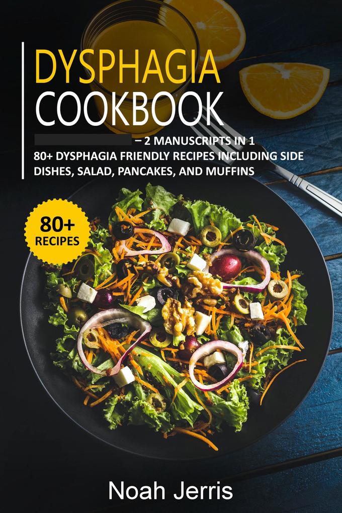 Dysphagia Cookbook