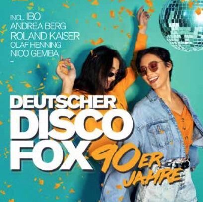Deutscher Disco Fox: 90er Jahr 1 Audio-CD