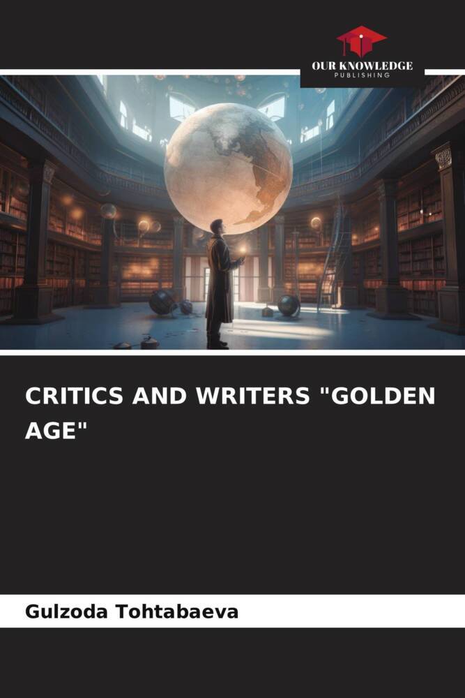CRITICS AND WRITERS 'GOLDEN AGE'