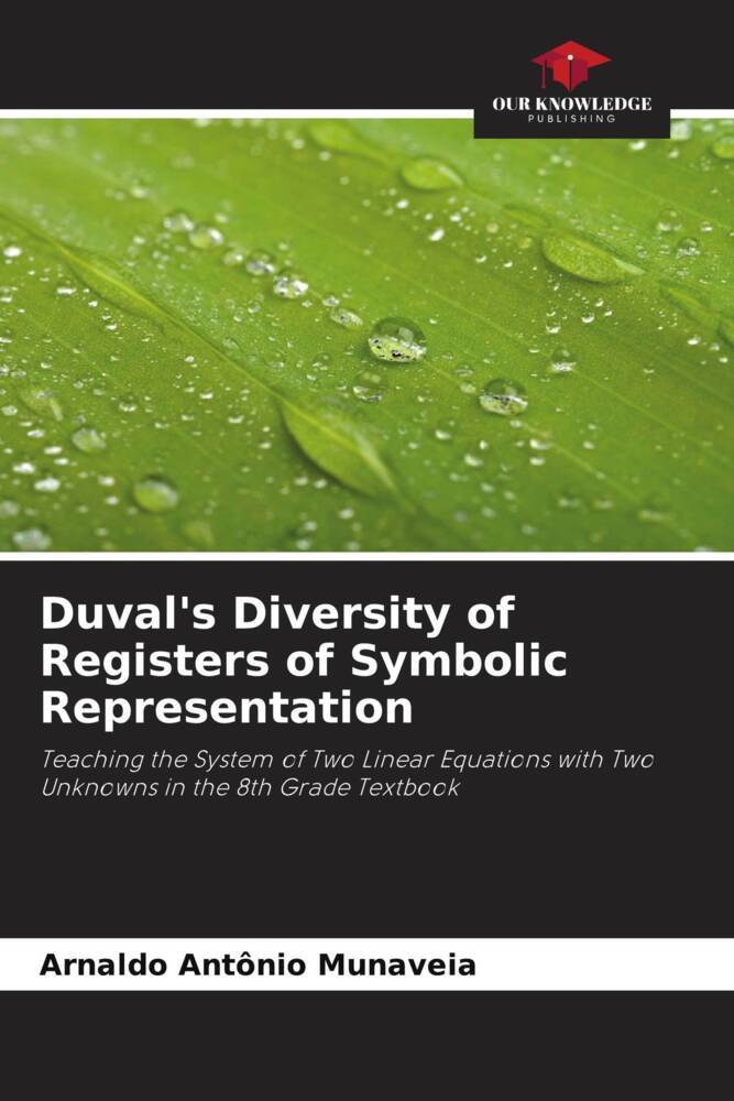 Duval‘s Diversity of Registers of Symbolic Representation
