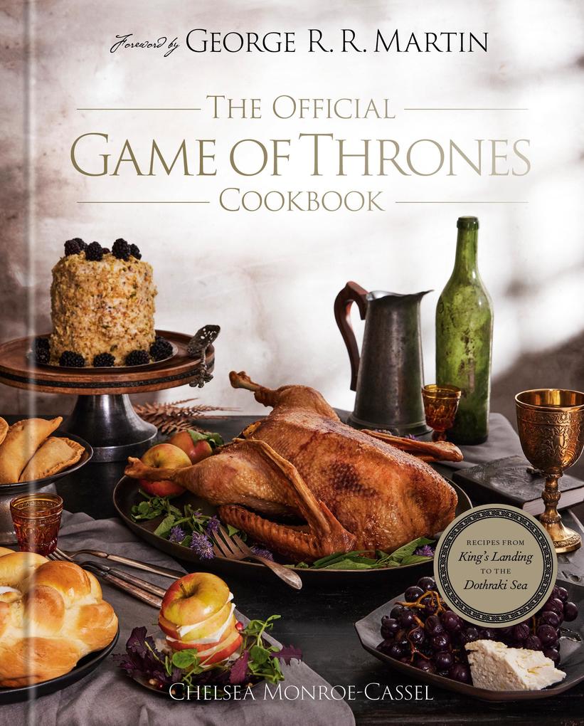 Random House Llc Us The Official Game Of Thrones Cookbook
