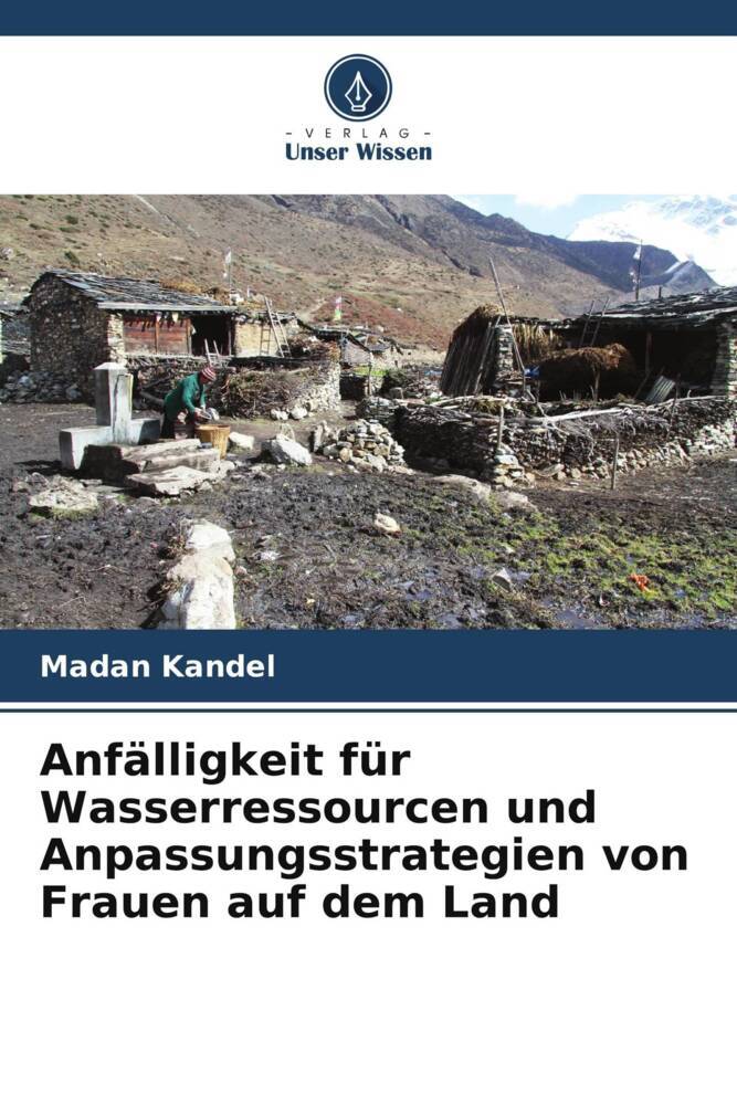 Anfälligkeit für Wasserressourcen und Anpassungsstrategien von Frauen auf dem Land